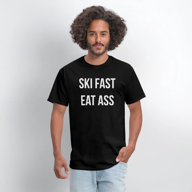 Ski Fast Eat Ass Humor Joke Skier
