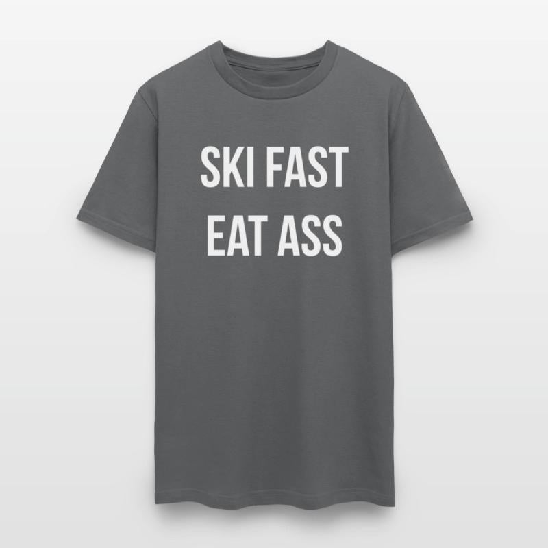 Ski Fast Eat Ass Humor Joke Skier