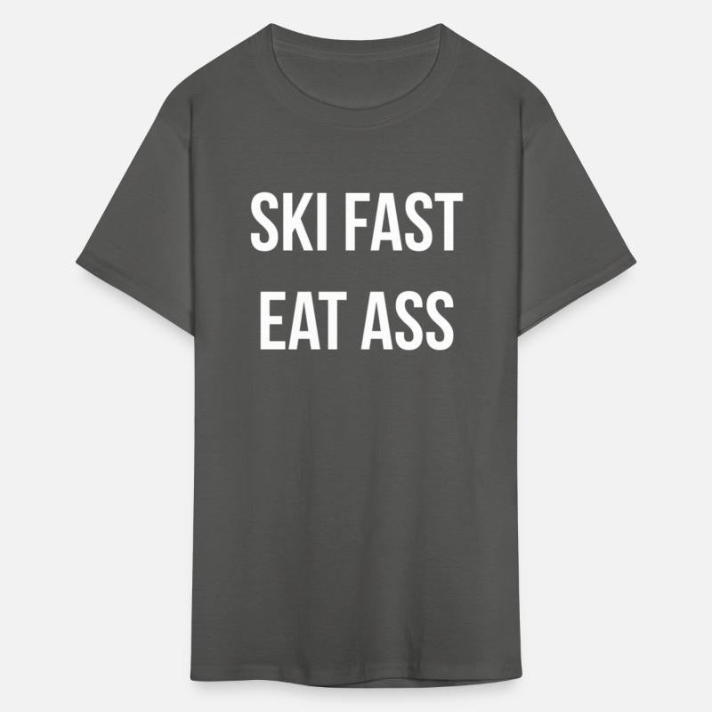 Ski Fast Eat Ass Humor Joke Skier